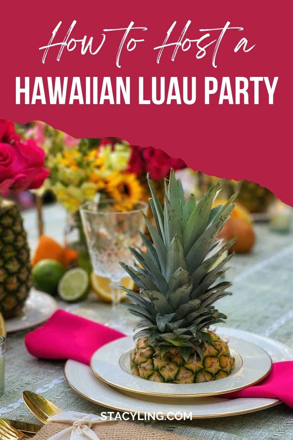 How to Host an Elegant Hawaiian Party Theme - Stacy Ling