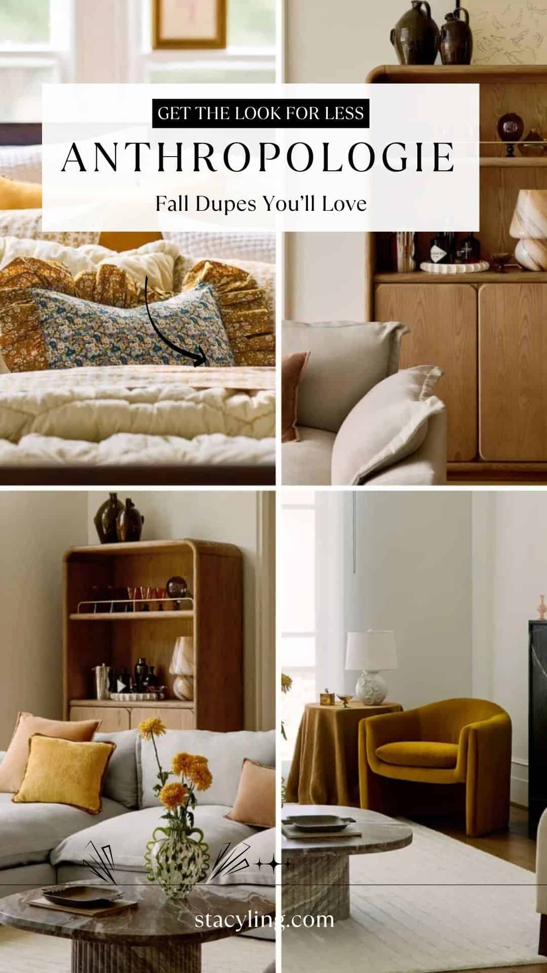 A collage of cozy, modern fall home decor featuring neutral and mustard tones, including a patterned bed pillow, wooden shelves, beige sofa, round coffee table, and a gold velvet chair. Text: "Anthropologie Fall Dupes You’ll Love".