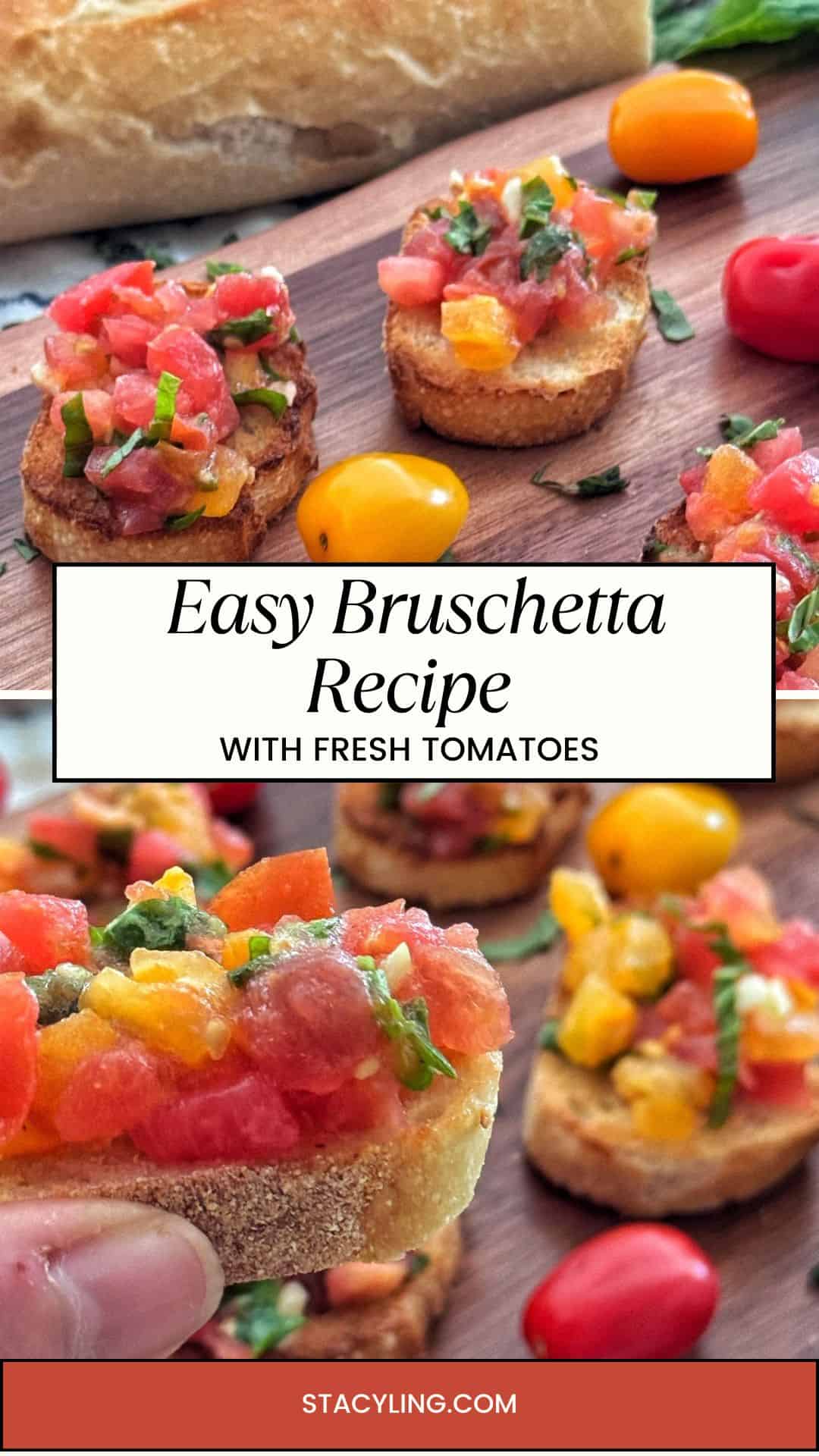 Close-up of toasted bread slices topped with diced tomatoes and basil, served on a wooden board with yellow and red grape tomatoes. Text reads: &ldquo;Easy Bruschetta Recipe with Fresh Tomatoes&mdash;your go-to for a quick and flavorful appetizer.&rdquo;.