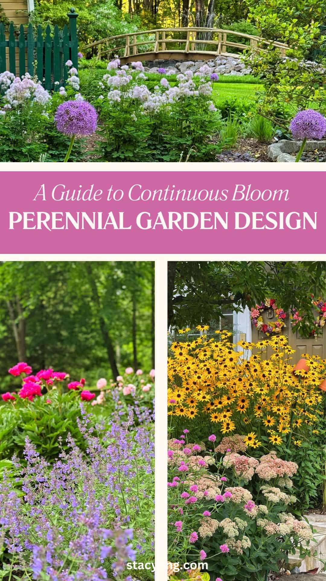 Collage of vibrant perennial garden beds in bloom, featuring purple, pink, and yellow flowers, with greenery, a wooden bridge, picket fence, and trees in the background. Text reads: "Perennial Garden Design.